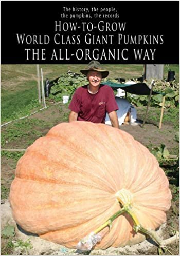 How to Grow World Class Giant Pumpkins the All Organic Way - Don Langevin Book Cover
